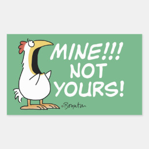 Mine Not your Boynton Chicken Rechteckiger Aufkleber