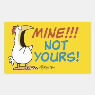 Mine Not your Boynton Chicken Rechteckiger Aufkleber