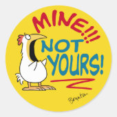Mine Not your Boynton Chicken Runder Aufkleber (Vorderseite)