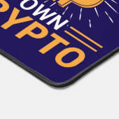 Mine Your Own Crypto Bitcoin Mining, BTC Schreibtischunterlage (Ecke)