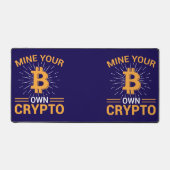 Mine Your Own Crypto Bitcoin Mining, BTC Schreibtischunterlage (Vorderseite)