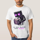Minecraft Enderman, ich spiele nur mit Blöcken, T-Shirt (Vorderseite)