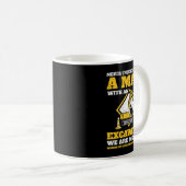 Minengrabfahrer unterschätzen nie eine alte  kaffeetasse (VorderseiteRechts)