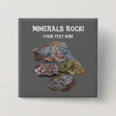 Mineral Rock Collectors Funny Button (Vorderseite)