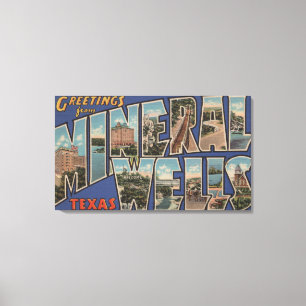 Mineralbrunnen, Texas - große Buchstabe-Szenen Leinwanddruck