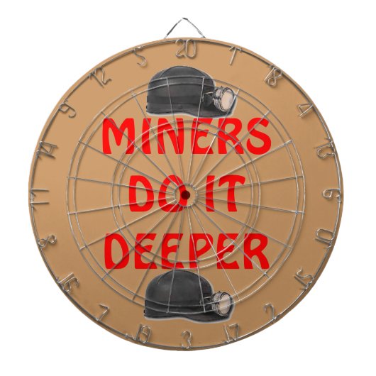 MINERS MACHEN ES TIEFER DARTSCHEIBE (vorne)