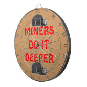 MINERS MACHEN ES TIEFER DARTSCHEIBE (Vorderseite rechts)