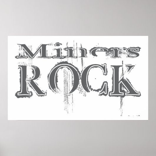 Miners Rock Poster (Vorne)