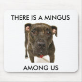 MINGUS UNTER US MOUSEPAD (Vorne)