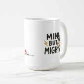 Mini aber Mighty Kaffeetasse (VorderseiteRechts)