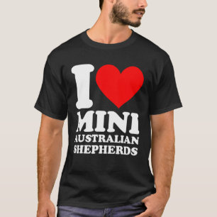Mini-Australian Shepherd I Love Minnie Außes S T-Shirt