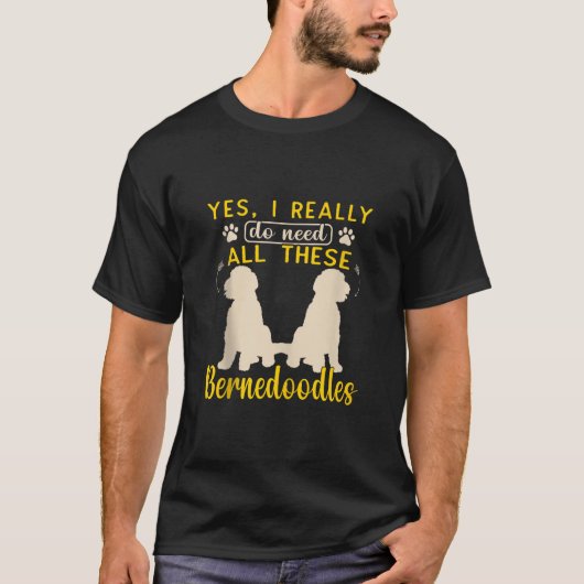 Mini Bernedoodles Vater Ich brauche wirklich all d T-Shirt (Vorderseite)