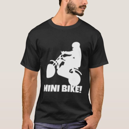 Mini Bike T-Shirt (Vorderseite)