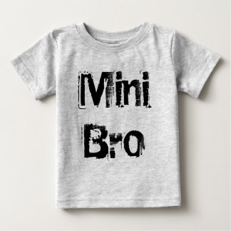 Mini-Bro. Baby T-shirt