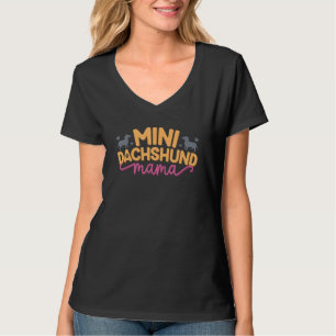 Mini Dackel Mama Miniatur Dackel Hund Lover Mama T-Shirt