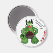 Mini Mons "Who you Callin'a Monster" Magnet (Vorderseite/Rückseite)