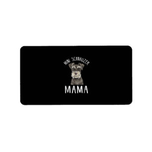 Mini Schnauzer Mama Shirt Mini Schnauzer Mama Adressaufkleber