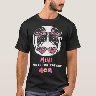 Mini Smooth Fox Terrier Mama Smooth Fox Terrier gi T-Shirt