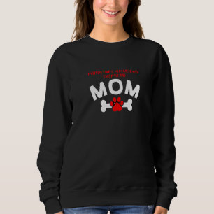 Miniatur-Amerikanischer-Shepherd-Mama Mini-Austral Sweatshirt