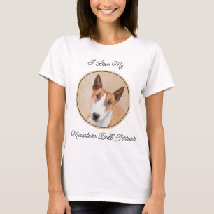 Miniatur Bull Terrier Painting - Original Hunde Ku T-Shirt