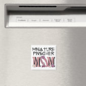 Miniatur Pinscher MAMA Magnet (In Situ (Geschirrspüler))
