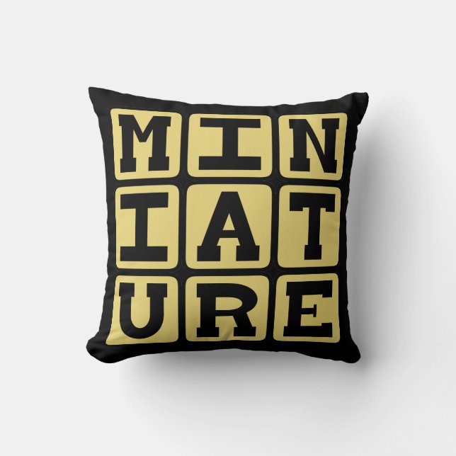 Miniatur, Tiny Collectible Kissen (Vorderseite)