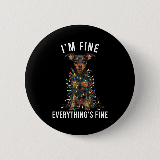 Miniature Nscher Christmas I'm Fine Everything Is  Button (Vorderseite)