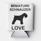 Miniature_Schnauzer love Dosenkühler (Vorderseite)