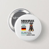 Miniature Schnauzer Origin Funny Mini Schnauzer Lo Button (Vorne & Hinten)