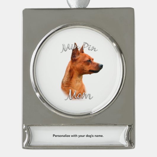 Miniaturpinscher (Rost) Mama 2 Banner-Ornament Silber (Vorderseite)
