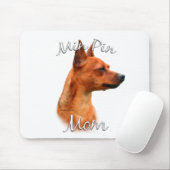 Miniaturpinscher (Rost) Mama 2 Mousepad (Mit Mouse)