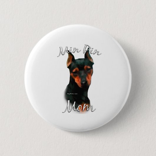 Miniaturpinscher (schwarz) Mama 2 Button (Vorderseite)