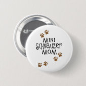 Miniaturschnauzer-Mama Button (Vorne & Hinten)