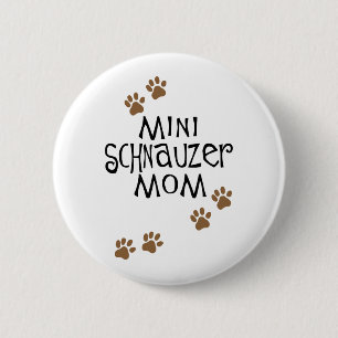 Miniaturschnauzer-Mama Button