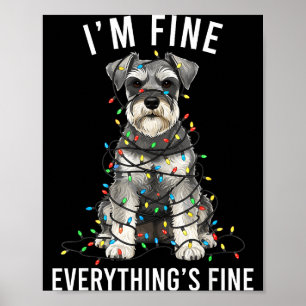Miniaturschnauzer Weihnachten Mir geht's gut Alles Poster