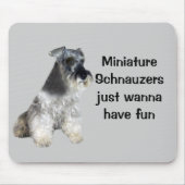MiniaturSchnauzers wollen gerade, um Spaß Mousepad (Vorne)