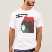 Miniaturtiger-T - Shirt! T-Shirt (Vorderseite)