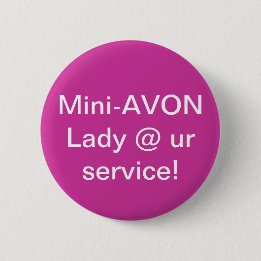 MiniAvon-Damenknopf Button (Vorderseite)