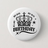 Minimal Black Crown Birthday Quote Typography Button (Vorderseite)