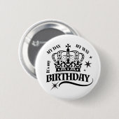 Minimal Black Crown Birthday Quote Typography Button (Vorne & Hinten)