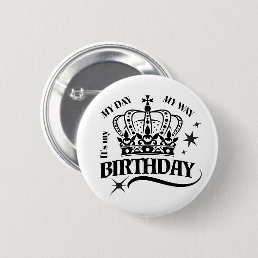 Minimal Black Crown Birthday Quote Typography Button (Vorne & Hinten)