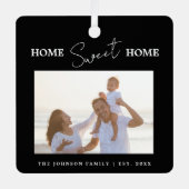 Minimal Black Home Sweet Home Photo Ornament Aus Metall (Vorderseite)