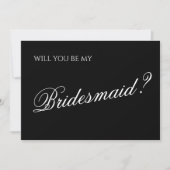 Minimal Black Script Bridesmaid Vorschlag Einladung (Vorderseite)