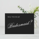 Minimal Black Script Bridesmaid Vorschlag Einladung (Stehend Vorderseite)
