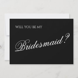 Minimal Black Script Bridesmaid Vorschlag Einladung