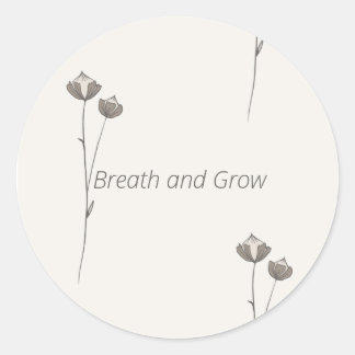 Minimal Botanical Sticker - Breathe and Grow