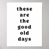 Minimal das sind die guten alten Tage Poster (Vorne)
