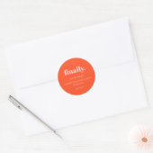 Minimal Design Orange Pink  Finally Save Date Runder Aufkleber (Umschlag)