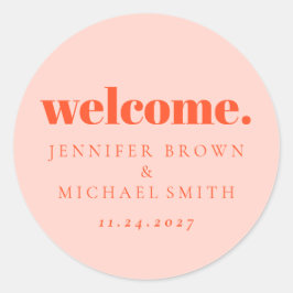 Minimal Design Orange Pink  Welcome Runder Aufkleber