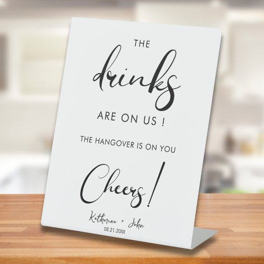 Minimal die Getränke sind auf uns Open Bar Wedding Sockelschild